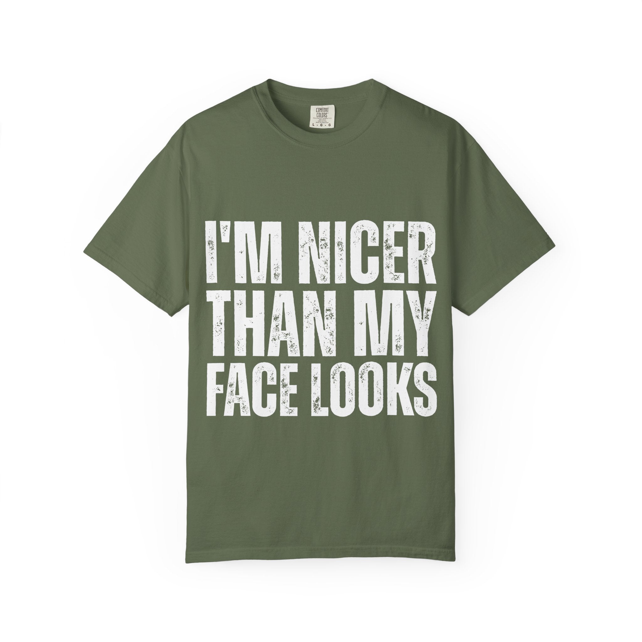I'm Nicer Than My Face Looks Tee