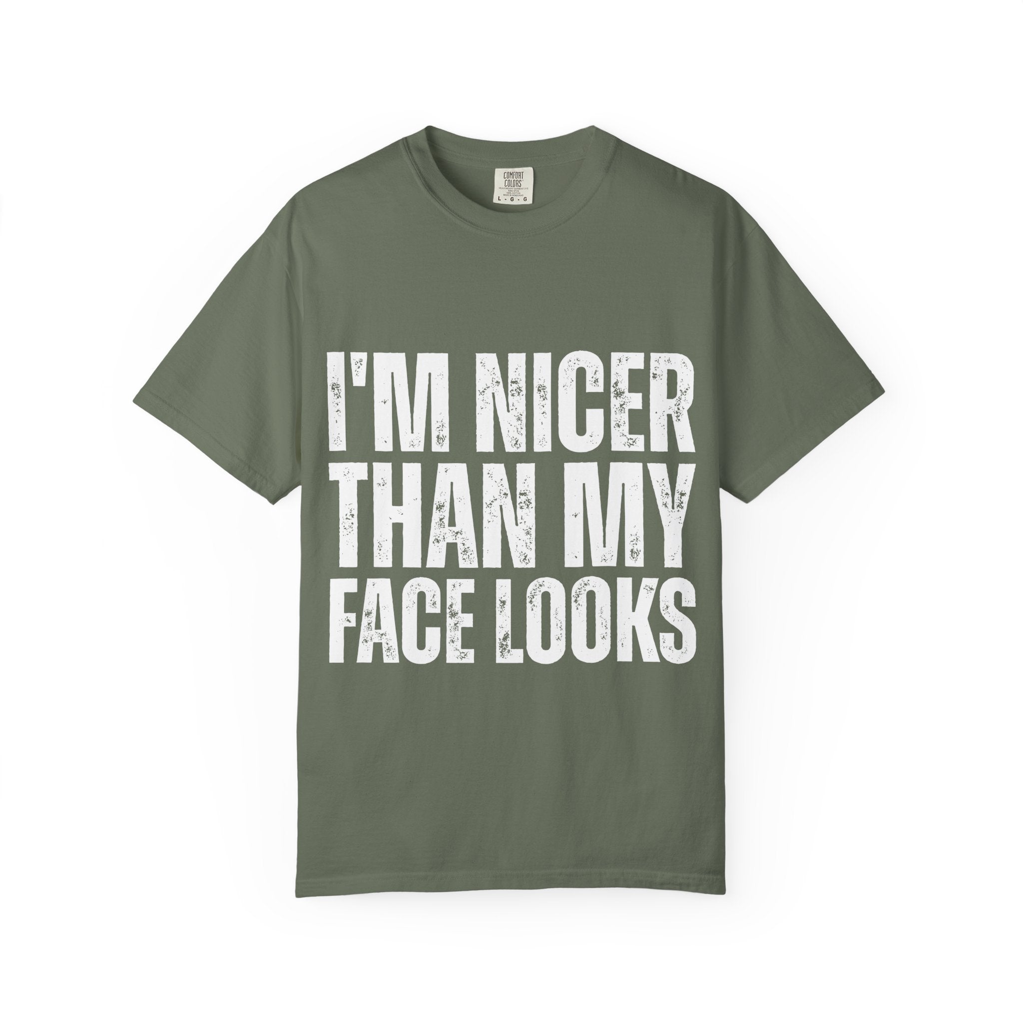 I'm Nicer Than My Face Looks Tee