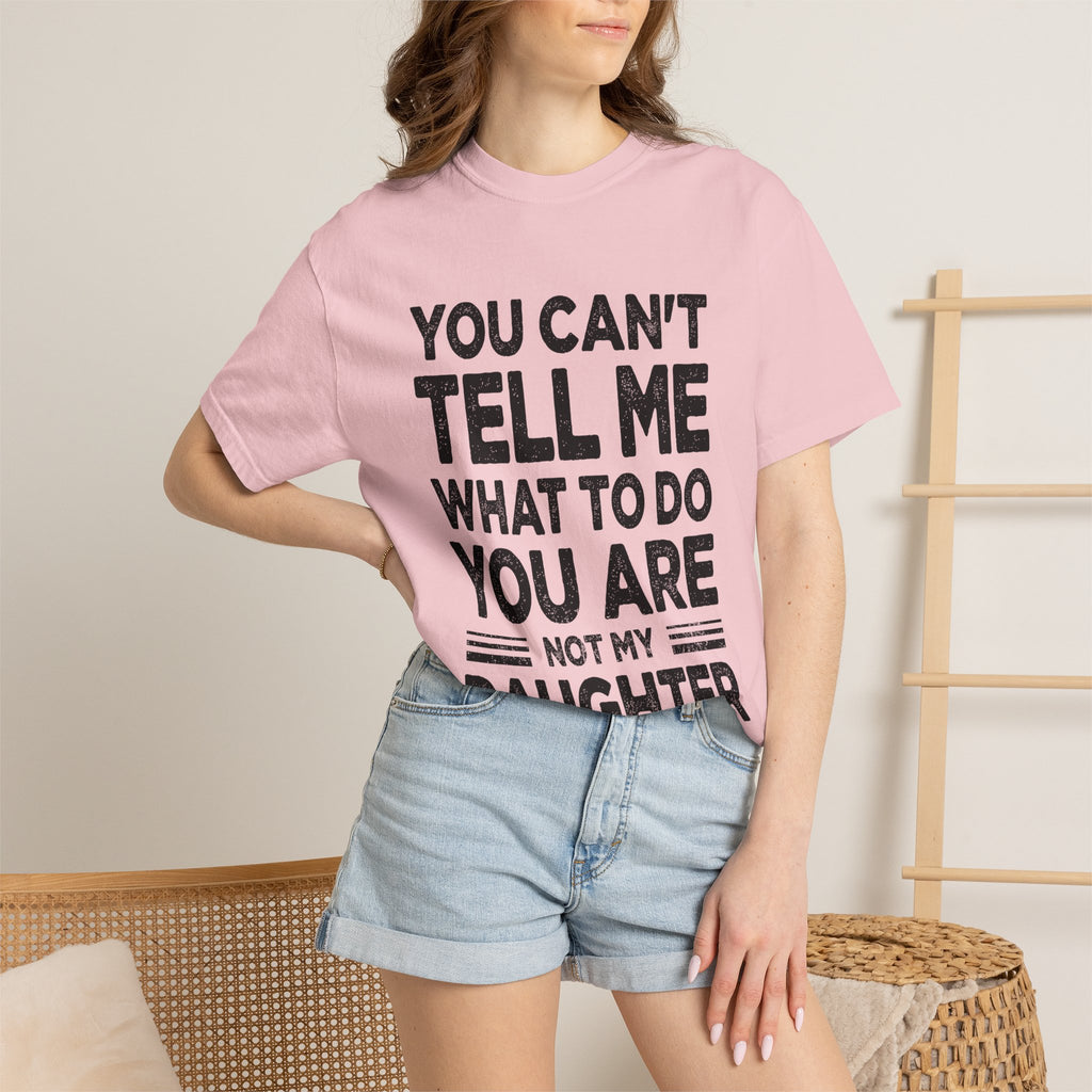 You Can't Tell Me What To Do