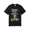 Smack My Ass and Buy Me an Iced Coffee T-Shirt