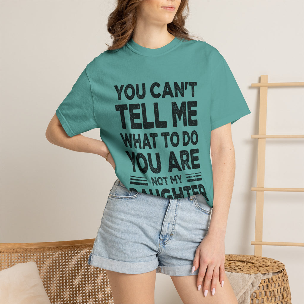 You Can't Tell Me What To Do