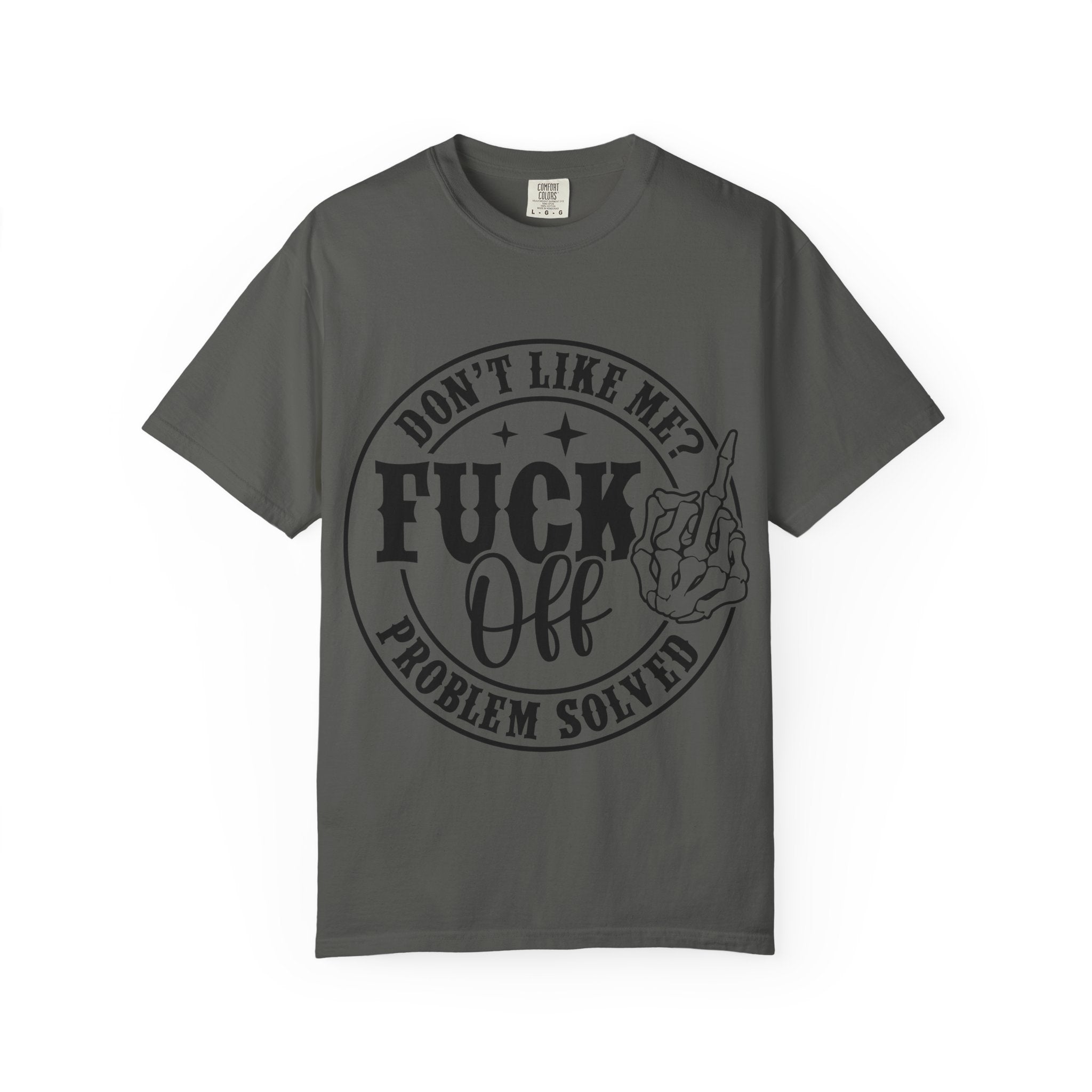 Fuck Off Problem Solved graphic tee