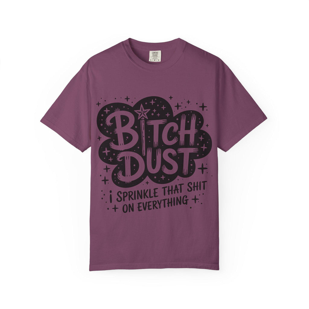Bitch Dust graphic T-shirt